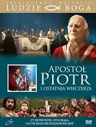 Apostoł Piotr i Ostatnia Wieczerza. Ludzie Boga