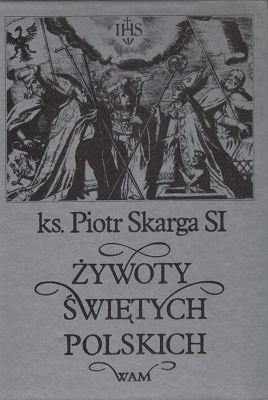 Żywoty Świętych Polskich