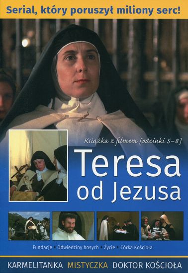 Teresa od Jezusa - książka z filmem [odcinki 5-8]
