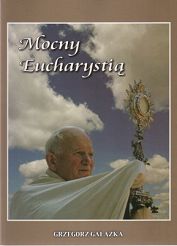 Mocny Eucharystią