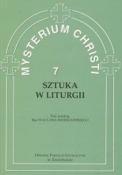 Mysterium Christi 7 - Szruka w liturgii