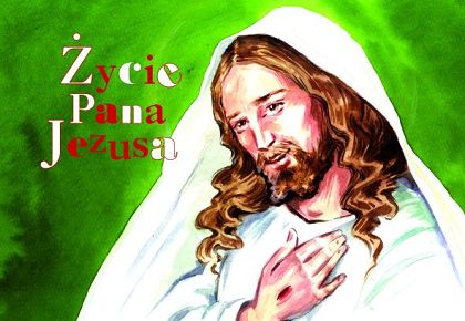 Życie Pana Jezusa. Kolorowanka z naklejkami
