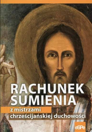 RACHUNEK SUMIENIA z mistrzami chrześcijańskiej duchowości