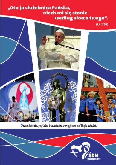 Przemówienia Papieża Franciszka z ŚDM w Panamie z miejscem na twoje notatki