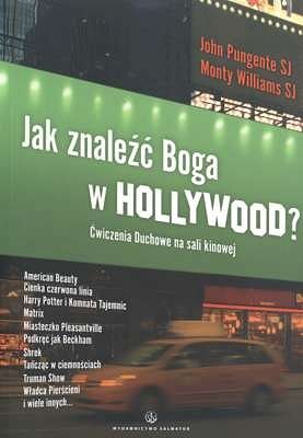 Jak znaleźć Boga w Hollywood?