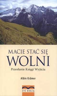 Macie stać się wolni