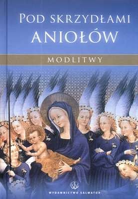 Pod skrzydłami aniołów