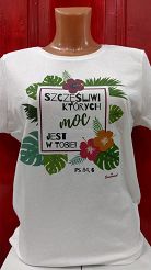 Koszulka damska - Szczęśliwi których moc jest w Tobie Ps 84, 6