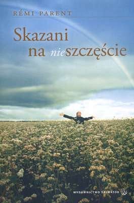 Skazani na (nie)szczęście
