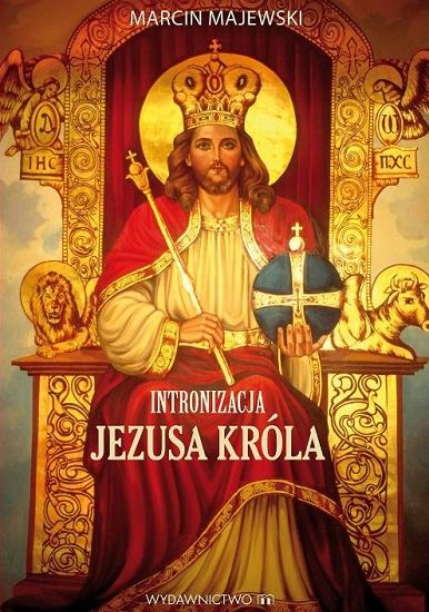 Intronizacja Jezusa Króla