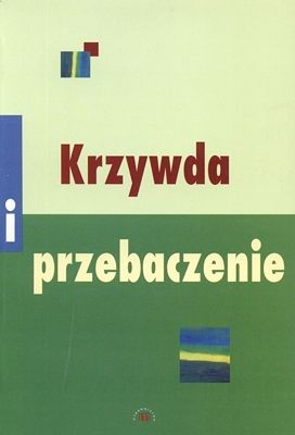 Krzywda i przebaczenie