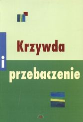 Krzywda i przebaczenie