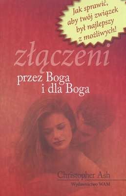 ZŁĄCZENI PRZEZ BOGA I DLA BOGA