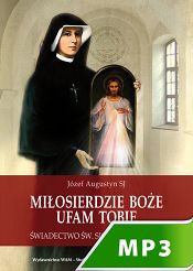 Miłosierdzie Boże. Ufam Tobie