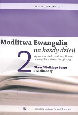 Modlitwa Ewangelią na każdy dzień T. II