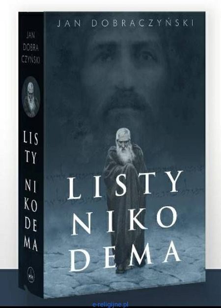 Listy Nikodema - Jan Dobraczyński