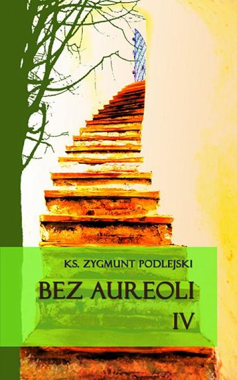 Bez aureoli IV