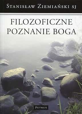 Filozoficzne poznanie Boga