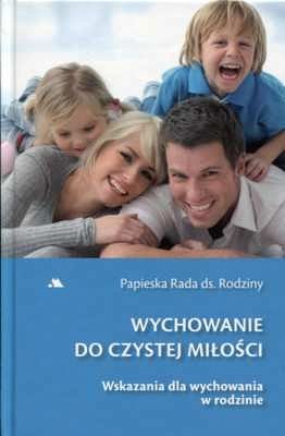 Wychowanie do czystej miłości