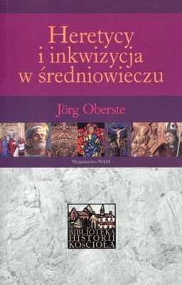 HERETYCY I INKWIZYCJA W ŚREDNIOWIECZU