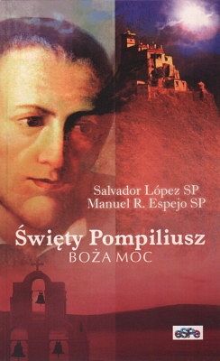 Święty Pompiliusz - Boża Moc