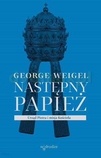 Następny papież - Georg Weigel