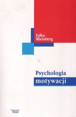 Psychologia motywacji
