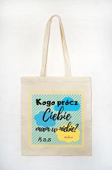 Torba bawełniana - Kogo prócz Ciebie mam w niebie?