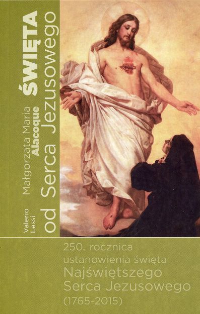 Małgorzata Maria Alacoque - święta od Serca Jezusowego