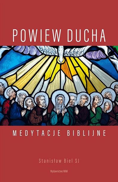 Powiew Ducha medytacje biblijne