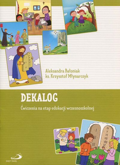 Dekalog. Ćwiczenia na etap edukacji wczesnoszkolnej