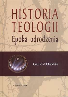 Historia teologii – Epoka odrodzenia