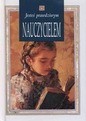 Jesteś prawdziwym nauczycielem (Ex)