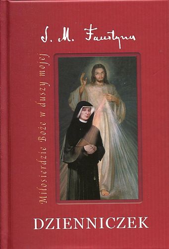 Dzienniczek. Miłosierdzie Boże w duszy mojej (mały twardy) - św. Siostra Faustyna Kowalska