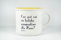 Kubek ceramiczny z kolorowym wnętrzem Czy jest coś, co byłoby niemożliwe dla Pana? Rdz 18, 14 - 2