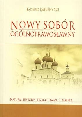 NOWY SOBÓR OGÓLNOPRAWOSŁAWNY