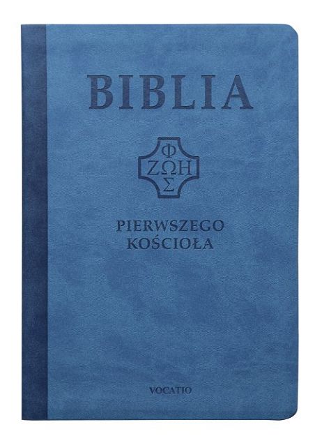 Biblia Pierwszego Kościoła - Okłada PU