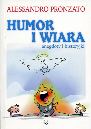 Humor i wiara. Anegdoty i historyjki