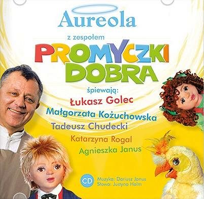 Aureola z zespołem Promyczki Dobra - płyta CD
