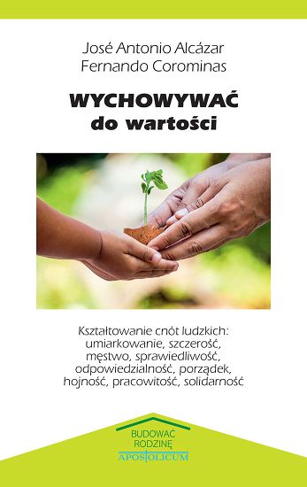Wychowywać do wartości
