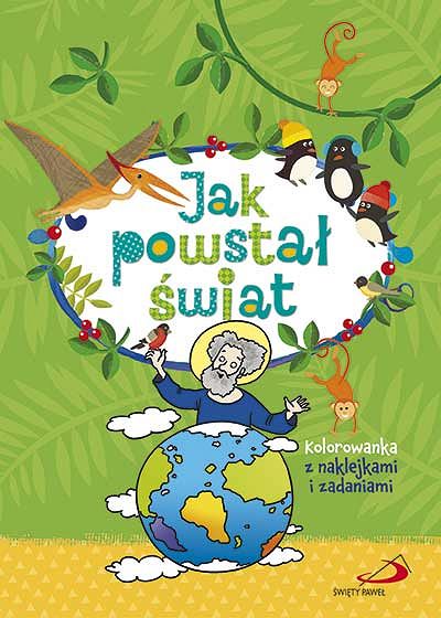 Kolorowanka z naklejkami i zadaniami -Jak powstał świat