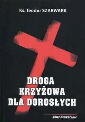 DROGA KRZYŻOWA DLA DOROSŁYCH