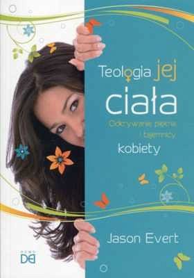 Teologia jej ciała / Teologia jego ciała