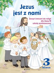 Ćwiczenia kl 3 - Jezus jest z nami