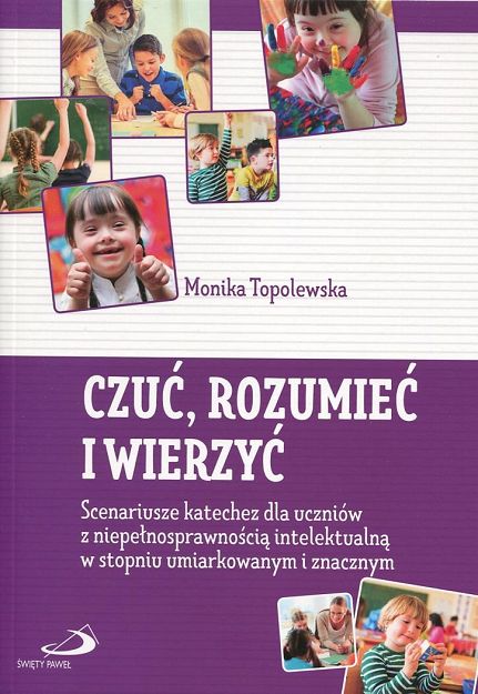 Czuć, rozumieć i wierzyć