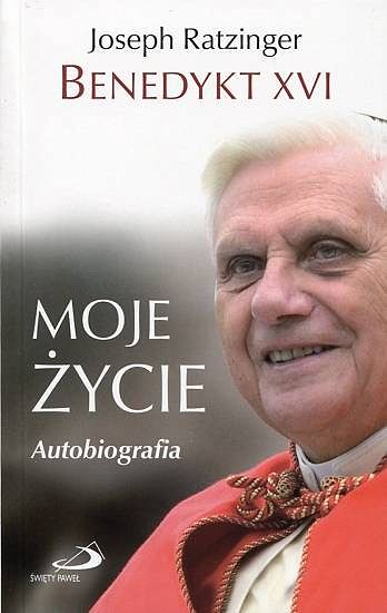 Moje życie. Autobiografia - Benedykt XVI
