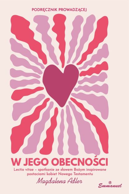 W Jego obecności Podręcznik prowadzącej