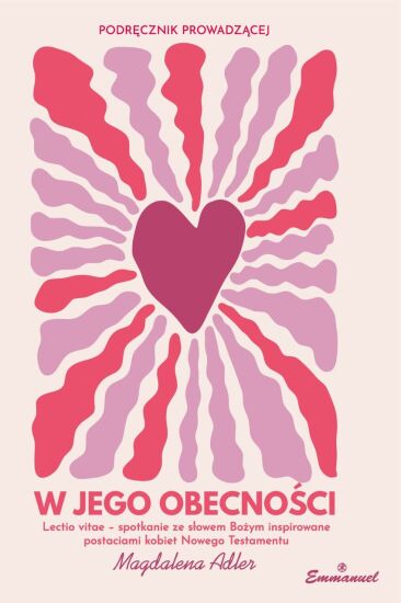 W Jego obecności Podręcznik prowadzącej