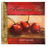 Kocham Cię. Słowa Mądrości