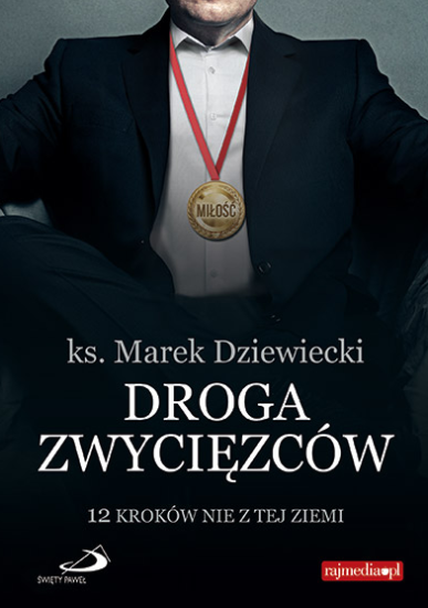 Droga zwycięzców. 12 kroków nie z tej ziemi